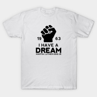 I have a Dream T-Shirt