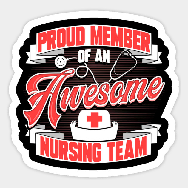 Awesome Nursing Team Funny Humor T-Shirt Magnet by creative