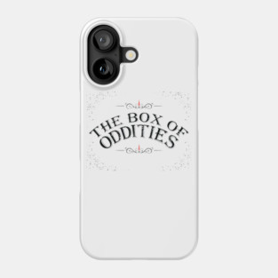 The Box Of Oddities Phone Case