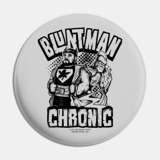 Bluntman and Chronic Pin