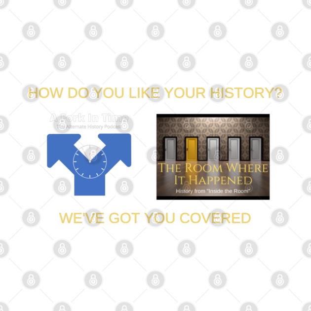 How do you like your history? by aforkintime