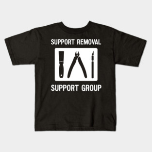 Funny 3D Printer Tools Support Removal Joke Kids T-Shirt