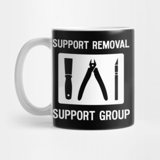 Funny 3D Printer Tools Support Removal Joke Mug