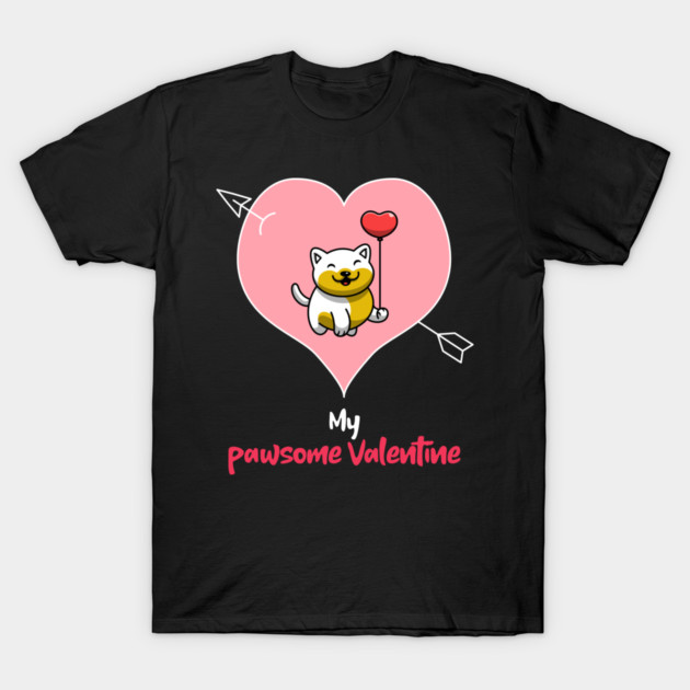 My Pawsome Doggie Valentine T-Shirt by MCAL Tees