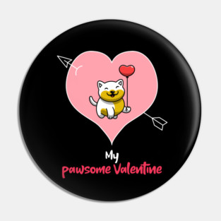 My Pawsome Doggie Valentine Pin