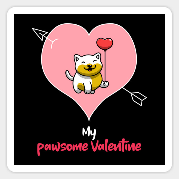 My Pawsome Doggie Valentine Sticker by MCAL Tees