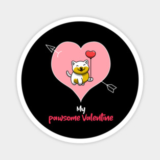 My Pawsome Doggie Valentine Magnet