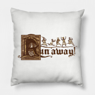 Run Away Pillow