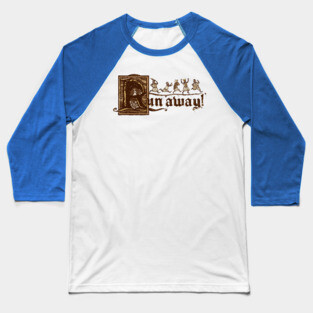 Run Away Baseball T-Shirt