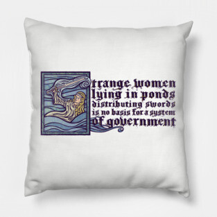Strange Women Lying in Ponds Pillow