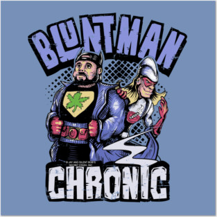 Bluntman and Chronic colored Posters and Art