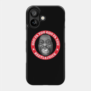 Beet- Goo Fa You! Phone Case