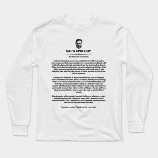 Sal's Apology Long Sleeve T-Shirt