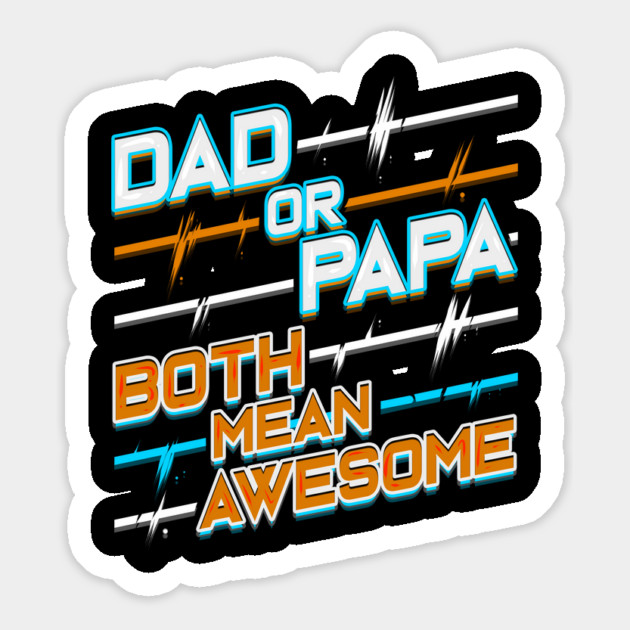 Awesome Papa Magnet by creative