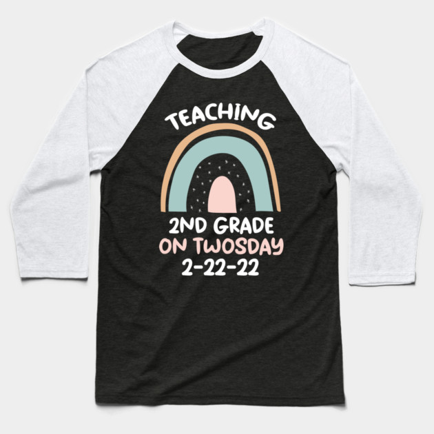 Teaching 2nd Grade On Twosday 2/22/22 Baseball T-Shirt by Pixel Threads 
