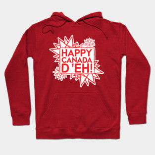 Happy Canada Day 2018 Hoodie