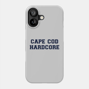 Cape Cod Hardcore Phone Case