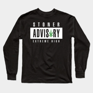 Stoner Long Sleeve T-Shirt