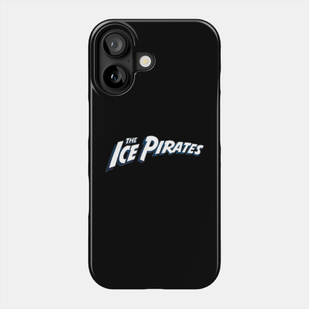 The Ice Pirates 1984 Phone Case by The Daily Ghost
