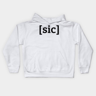 [sic] Black Lettering Kids Hoodie