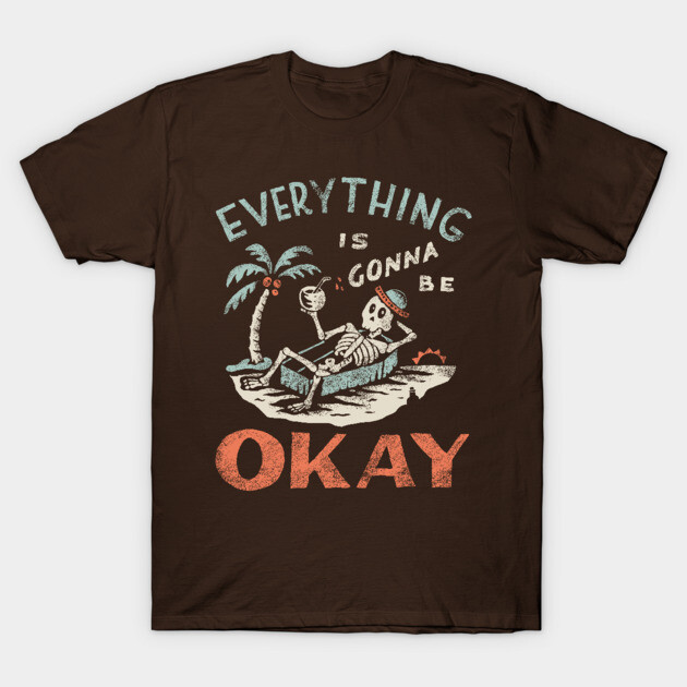 Okay T-Shirt by skitchman