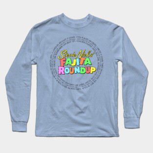 Fajita Roundup - SNL skit inspired, Stevie Nicks' Fajita Round Up Long Sleeve T-Shirt