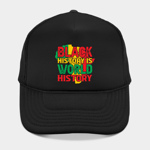 Black history is world history, African American History, BLM by UrbanLifeApparel
