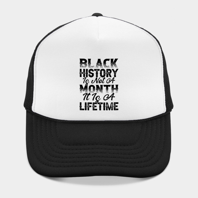 Black history is not a month it is a lifetime, Black History, African American History, Black History Month by UrbanLifeApparel
