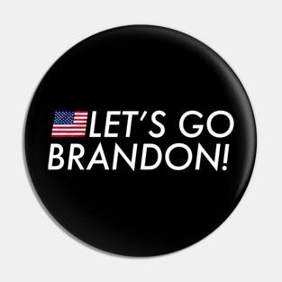 Let's Go Brandon Pin