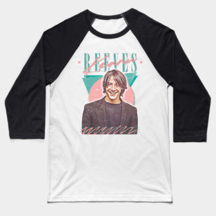 Keanu Reeves 90s Styled Aesthetic Design Baseball T-Shirt
