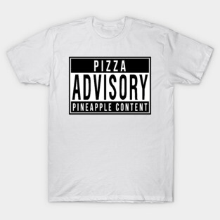 Pizza Advisory! T-Shirt