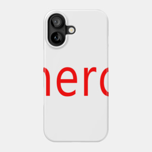 nerd Phone Case