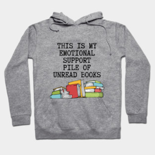 Emotional Support Books Hoodie