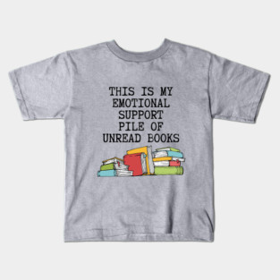Emotional Support Books Kids T-Shirt