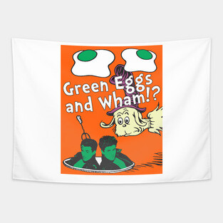 Green Eggs and Wham!? Tapestry