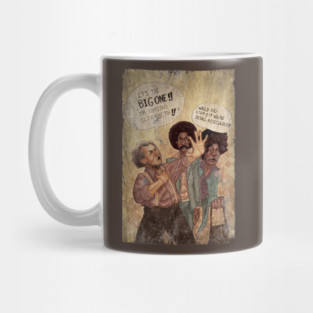 IT'S THE BIG ONE Mug