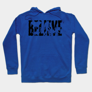 Believe (Cryptids) Hoodie
