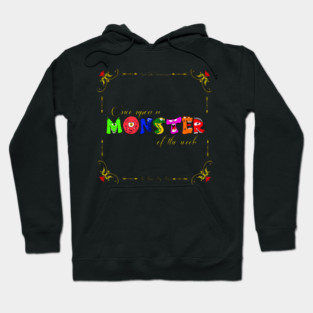 Once Upon a Monster Podcast Hoodie
