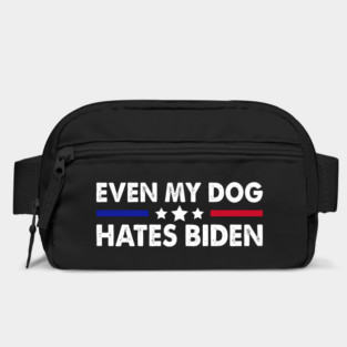 Even My Dog Hates Biden Funny Anti President Joe Biden Dogs Lover Bag
