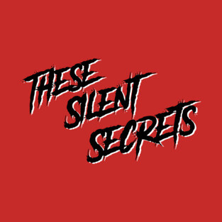 These Silent Secrets Logo (In Black) T-Shirt