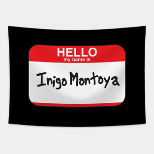 Inigo Montoya Tapestry