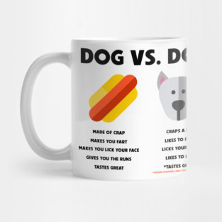 DOG VS DOG Mug