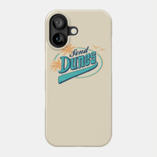 Send Dunes Phone Case