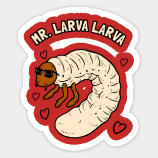 Mr Larva Larva Sticker