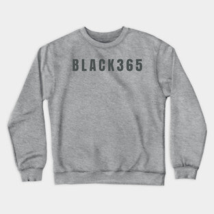 Black 365, Black History, Black culture, Black Lives Matter Crewneck Sweatshirt