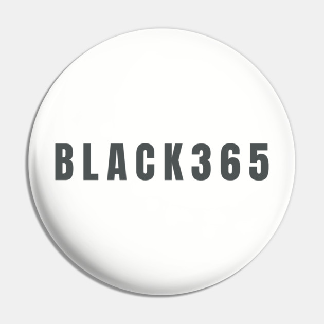 Black 365, Black History, Black culture, Black Lives Matter Pin by UrbanLifeApparel
