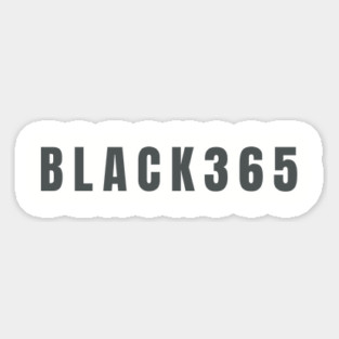 Black 365, Black History, Black culture, Black Lives Matter Magnet