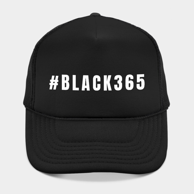 Black 365, Black History, Black culture, Black Lives Matter, Black and white by UrbanLifeApparel