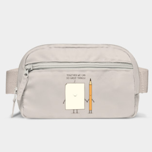 Together we can do great things! Bag