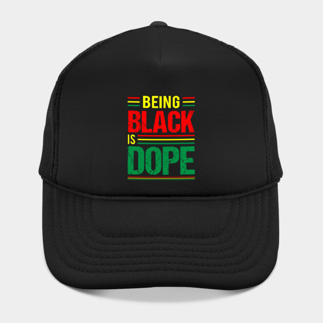 Being Black is Dope, Black History, Black Culture by UrbanLifeApparel